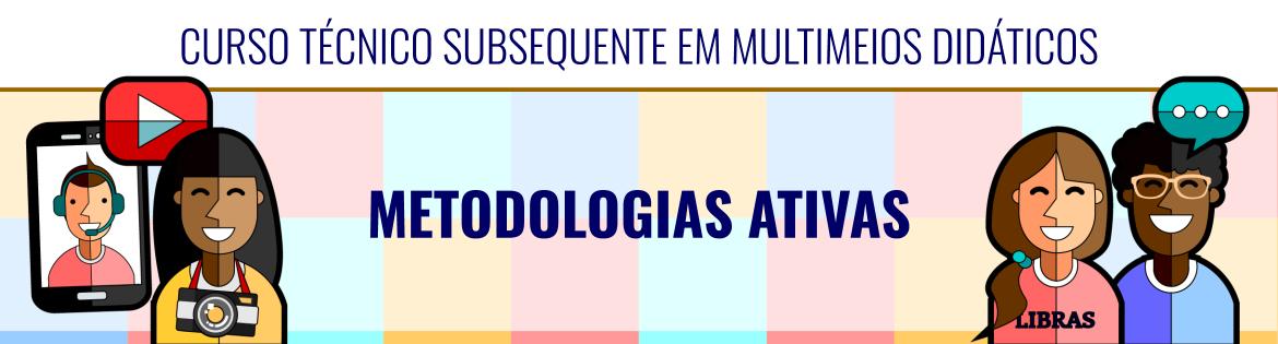 Banner da disciplina Metodologias Ativas